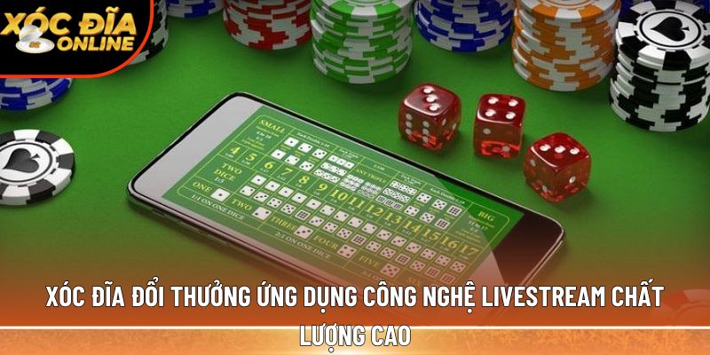 Xóc đĩa đổi thưởng