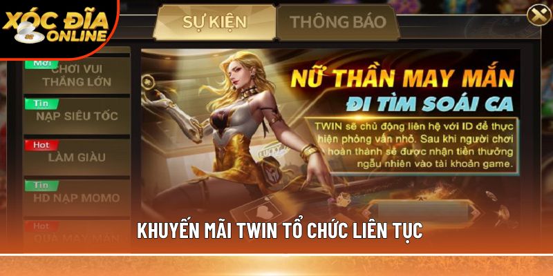 Khuyến mãi Twin tổ chức liên tục